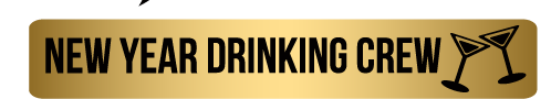 New Year Drinking Crew Sign